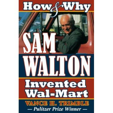 Imagem de How & Why Sam Walton Invented Wal-Mart (English Edition)