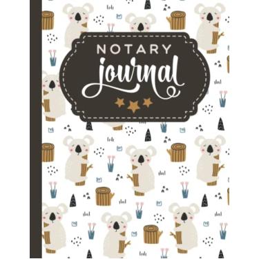 Imagem de Notary Journal: 8.5x11 Large Notarial Logbook/With 200 Numbered Pages - Two Record Logs Per Page / 400 Records/Ledger Book Gift For Signing Agents/Gray Koala Bear Art Pattern