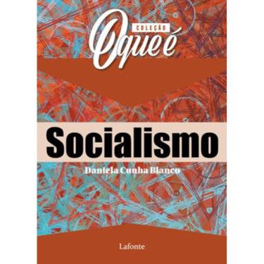 Imagem de Coleção O Que É - Socialismo