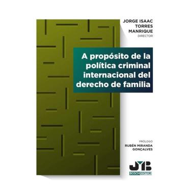 Imagem de A propósito de la política criminal internacional del derecho de familia - Espanhol