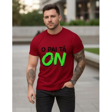 Imagem de Camiseta Estampada O Pai Tá On Frases Algodão Premium - Versitz, Verme