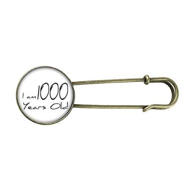 Imagem de Broche de metal retrô I am 1000 Years Old Age Longevity