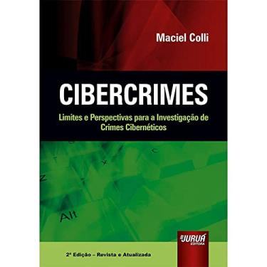 Imagem de Cibercrimes - Limites e Perspectivas para a Investigação de Crimes Cibernéticos