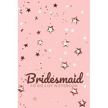 Imagem de Bridesmaid To Do List Notebook: Rose Gold Star Confetti Pattern on Blush Pink - Modern Art Theme / Checklist Planner / Event Planning Journal To Write ... Bridesmaid from Bride / Cute Card Alternative