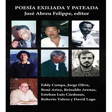 Imagem de Poesia exilada y pateada: Selección y notas de José Abreu (Spanish Edition)