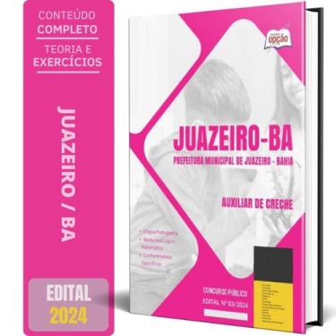 Imagem de Apostila Prefeitura De Jueiro Ba 2024 - Auxiliar De Creche - Apostilas