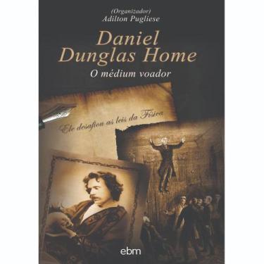 Imagem de Livro - Daniel Dunglas Home