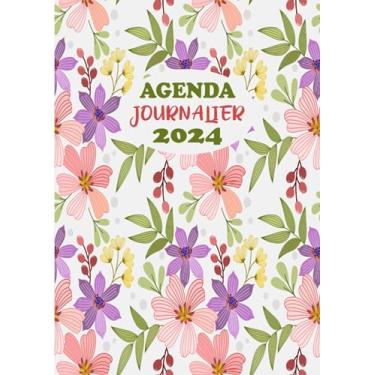 Imagem de Agenda Journalier 2024: Restez Organisé du 1er janvier 2024 au 31 décembre 2024 | Pages de Contacts, Emplois du Temps, Journal de Mots de Passe, Jours Fériés, Anniversaires et Bien Plus Encore !
