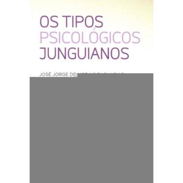Imagem de Tipos Psicológicos Junguianos, Os