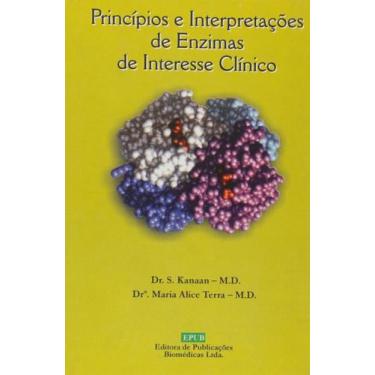 Imagem de Principios e Interpretacoes de Enzimas e Interesse Clinico - Epub/epum
