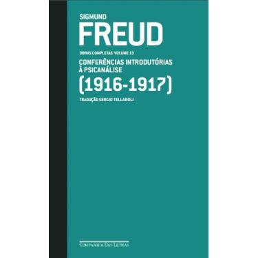 Imagem de Livro - Freud (1916 - 1917) - Obras completas volume 13