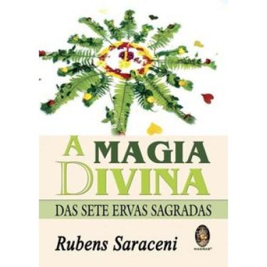 Imagem de A Magia Divina Das Sete Ervas Sagradas