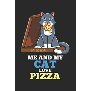 Imagem de Me And My Cat Love Pizza: DIN A5 Katze Pizza Notizheft kariert - 120 Seiten kariertes Katze Pizza Notizbuch für Notizen in Schule, Universität, Arbeit ... - Eine tolles Geschenk für Ihre Liebsten.