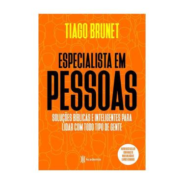 Imagem de Livro Especialista em Pessoas: Soluções Bíblicas e Inteligentes para Lidar com Todo Tipo de Gente