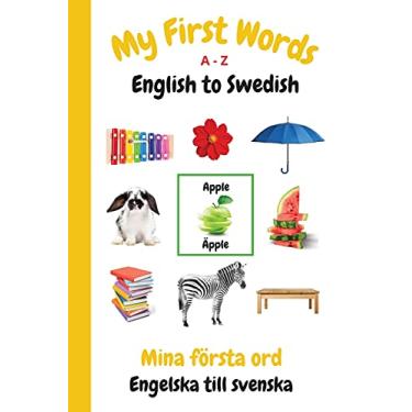 Imagem de My First Words A - Z English to Swedish: Bilingual Learning Made Fun and Easy with Words and Pictures: 15