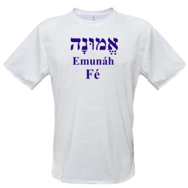 Imagem de Camiseta Branca Emunáh Fé Em Hebraico - Universo Das Camisetas