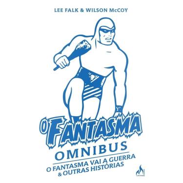 Imagem de O Fantasma Omnibus Wilson Mccoy - O Fantasma Vai a Guerra & Outras Histórias