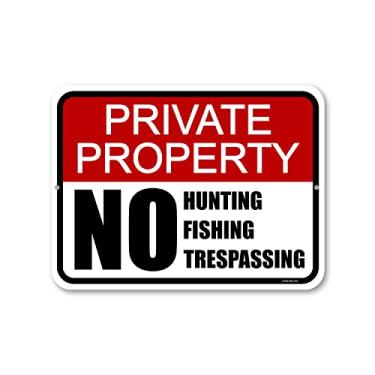 Imagem de Honey Dew Gifts, Private Property No Hunting, Fishing, Trespassing, 23 cm x 30.5 cm, Poste de sinal de metal, sem sinais de invasão, placa de propriedade privada, placas de aviso, HDG-1419