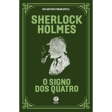 Imagem de Sherlock Holmes - O Signo dos Quatro - Arthur Cona Doyle