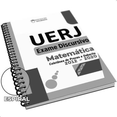 Imagem de Apostila Matemática 2ª Fase UERJ Exame Discursivo 2012 a 2020 - Prepar