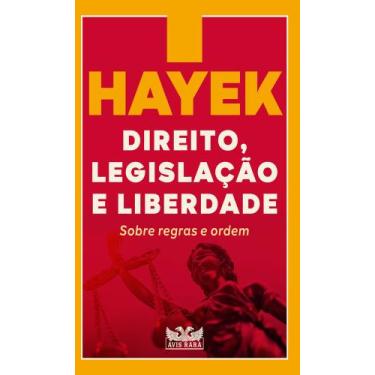 Imagem de Livro - Direito, legislação e liberdade - Sobre regras e ordem - AVIS 