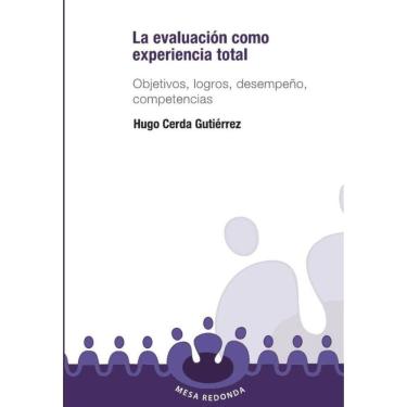 Imagem de La evaluación como experiencia total - Espanhol