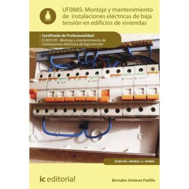 Imagem de Montaje y mantenimiento de instalaciones eléctricas de baja tensión en edificios de viviendas. ELEE0