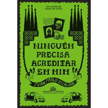 Imagem de Livro - Ninguém precisa acreditar em mim