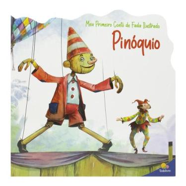 Imagem de Livro - Meu Primeiro Conto de Fada Ilustrado: Pinóquio