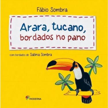 Imagem de Livro - Arara, tucano: bordados no pano