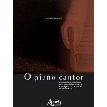 Imagem de Livro - O Piano Cantor