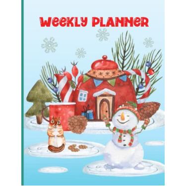 Imagem de Weekly Planner: Christmas themed notebook with 52 undated weekly pages for one year of planning, horizontal non tear-off sheets to write your plans and goals - Snowman enjoying winter cover
