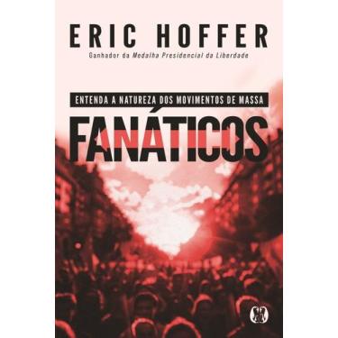Imagem de Fanáticos - Entenda A Natureza Dos Movimentos De Massa - CITADEL, 3