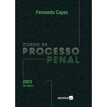 Imagem de Livro - Curso de Processo Penal - 30ª edição 2023 - Editora Saraiva Ju