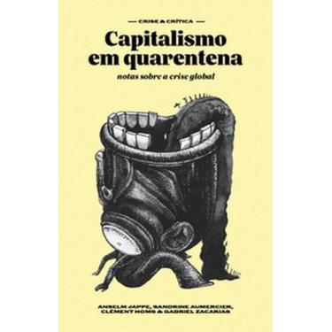 Imagem de Capitalismo em quarentena: notas sobre a crise global - ELEFANTE, 3