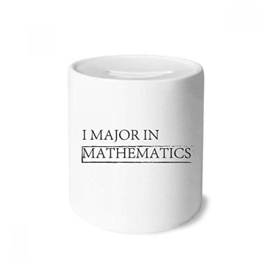 Imagem de DIYthinker Citação I Major in Mathematics caixa de dinheiro caixa de cerâmica porta-moedas presente de cofrinho