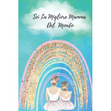 Imagem de Ti voglio bene mamma - Taccuino: Quaderno appunti a righe, agenda o come diario - Idea de regalo originale e personalizzato per compleanno, festa della mamma o Natale, per la migliore mamma del mondo.