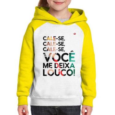 Imagem de Moletom Infantil Cale-se, você me deixa louco! - Foca na Moda, Branco,