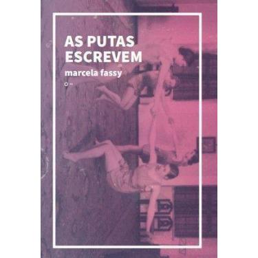 Imagem de As Putas Escrevem Sortido - URUTAU EDITORA, Sortido