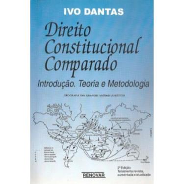 Imagem de Direito Constitucional Comparado - Introdução, Teoria e Metodologia - Vol. I