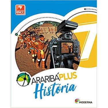 Imagem de Livro - Araribá Plus - História - 7º ano - Moderna