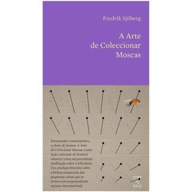 Imagem de A Arte De Coleccionar Moscas