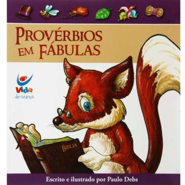 Imagem de Livro - Provérbios em Fábulas - Paulo Debs