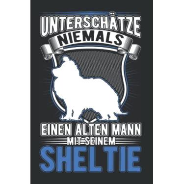 Imagem de Shetland Sheedpog Notizbuch: Sheltie Alter Mann Shetland Sheepdog / 6x9 Zoll / 120 karierte Seiten Seiten