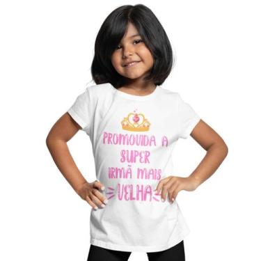 Imagem de Camiseta Promovida a Super Irmã Mais Velha Infantil Branca - Del Franc