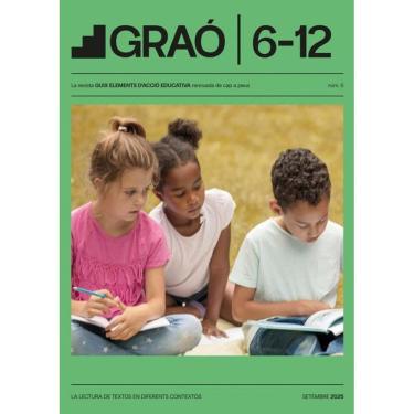 Imagem de La lectura de textos en diferents contextos - GRAÓ 6-12 – núm. 6 - Catalão
