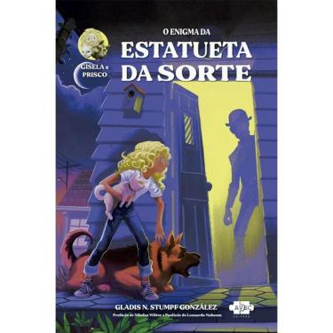 Imagem de Gisela E Prisco - O Enigma Da Estatueta Da Sorte