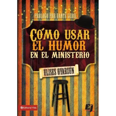 Imagem de Cómo usar el humor en el ministerio - Espanhol