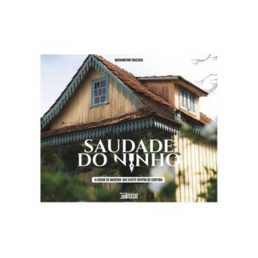 Imagem de Saudade do ninho - a cidade de madeira que existe dentro de curitiba -