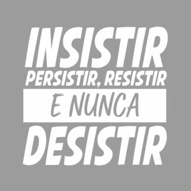 Imagem de Adesivo Parede Motivacional Insistir Persistir Resistir 94x90cm Branco Cor Preto